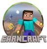 Earncraft